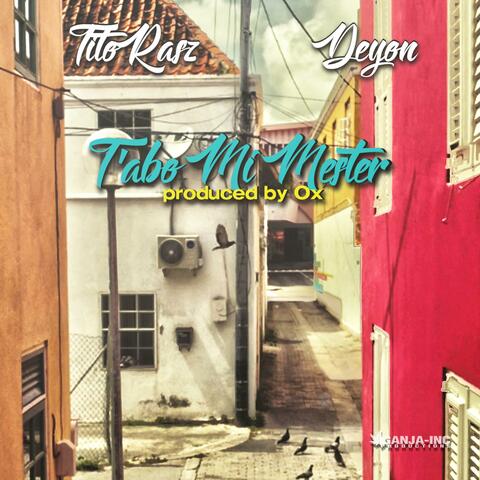 T'abo Mi Mester (feat. Deyon)