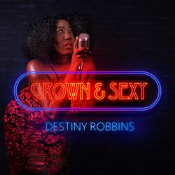 Grown & Sexy