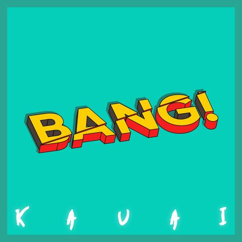 Bang!