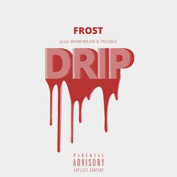 Drip