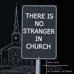 No Stranger in Church