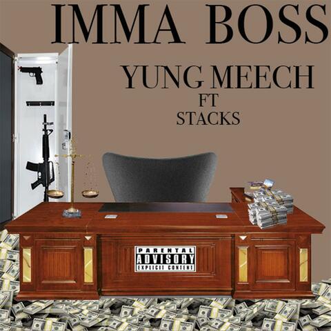 Imma Boss (feat. Stacks)