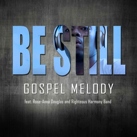 Be Still