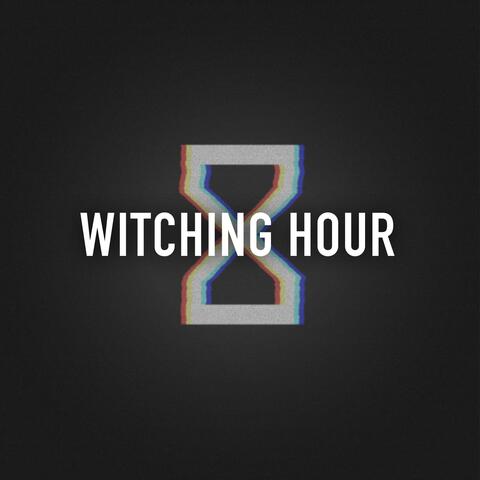 Witching Hour