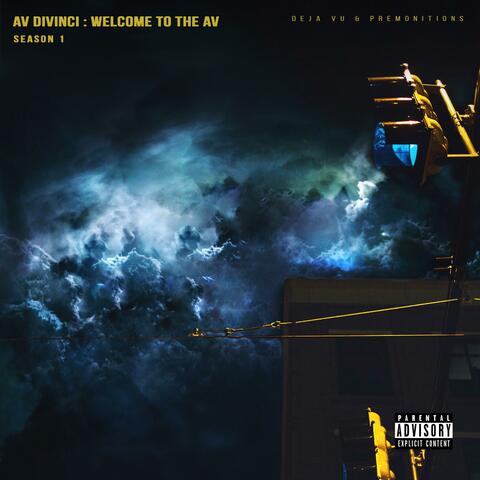 Welcome to the Av Season 1 Deja Vu & Premonitions