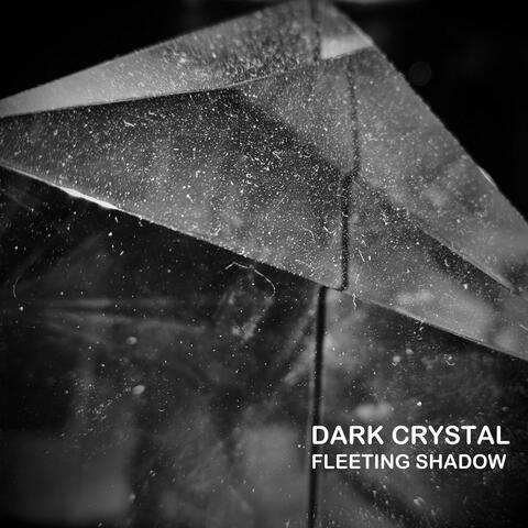 Dark Crystal