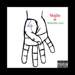4 (feat. Ma$aboi Julz)