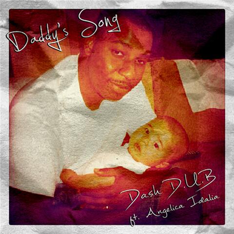 Daddy's Song feat. Angelica Idalia