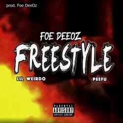 Foe DeeOz Freestyle (feat. Peefu)