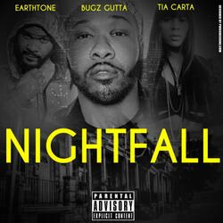 Nightfall (feat. Earthtone & Tia Carta)
