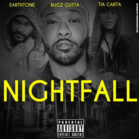 Nightfall (feat. Earthtone & Tia Carta)