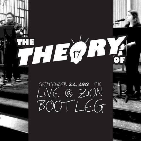 The Live @ Zion Bootleg