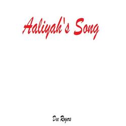 Aaliyah's Song