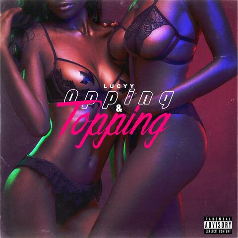 Opping & Topping