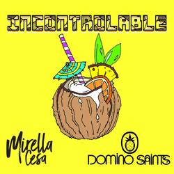 Incontrolable (feat. Mirella Cesa)