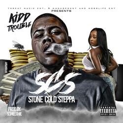 SCS (Stone Cold Steppa)