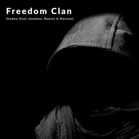 Shadow (feat. Freedom Clan, Annelize, Bowlez & Maviozo)