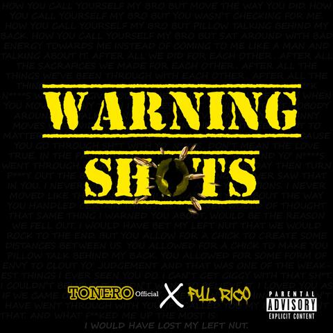Warning Shots (feat. FYL Rico)