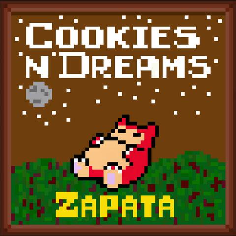 Cookies N Dreams (Remastered)