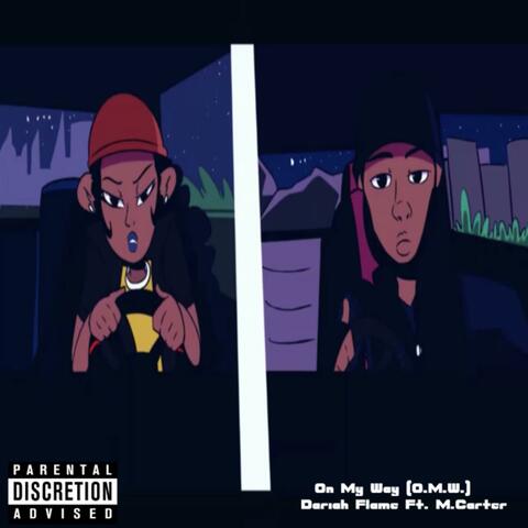 On My Way (O.M.W.) [feat. M.Carter]