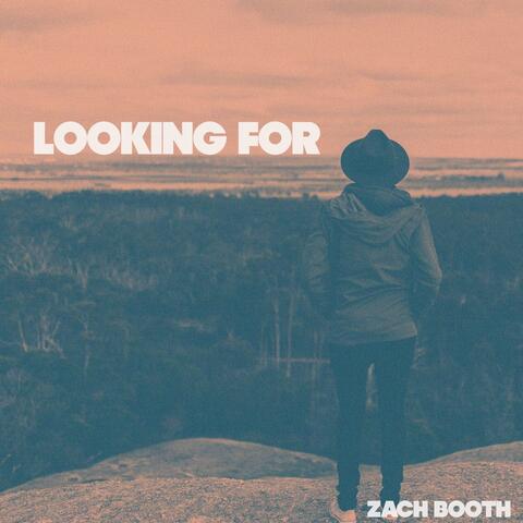 Looking For
