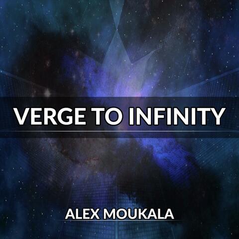 Verge to Infinity