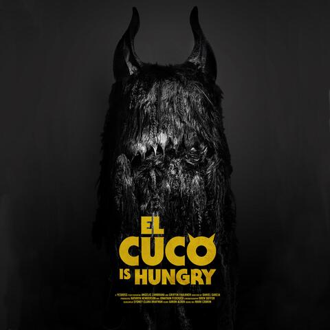 El Cuco Is Hungry (Soundtrack)