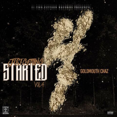 Just Getting Started, Vol. 4