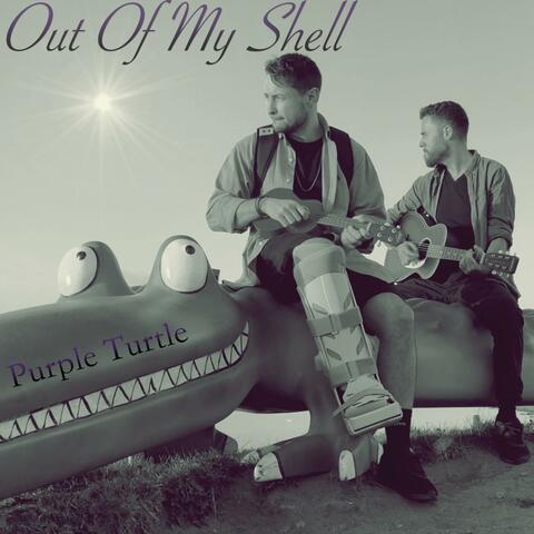 Out of My Shell (You Make Me Come)