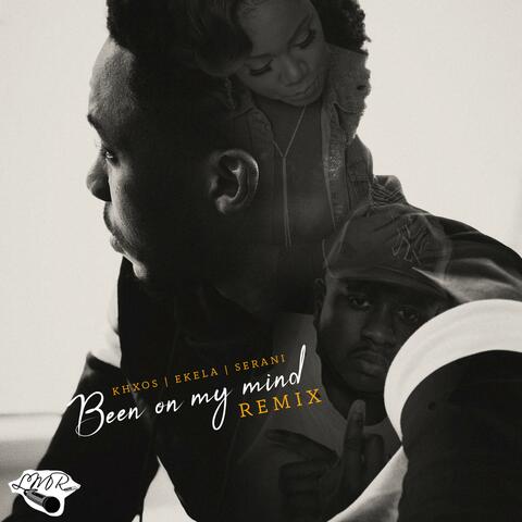Been on My Mind (Remix)