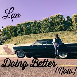 Doing Better (Now)