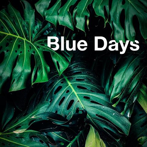 Blue Days