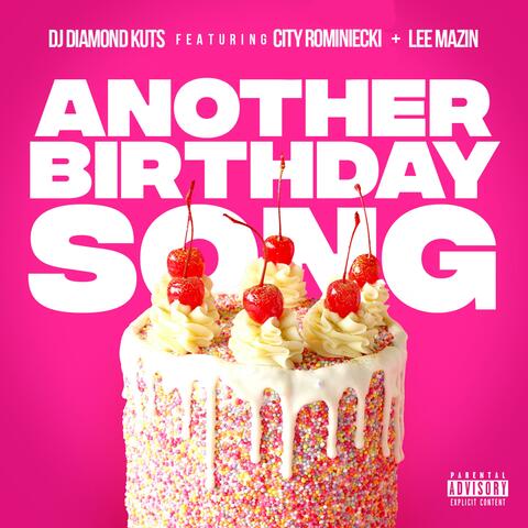 Another Birthday Song