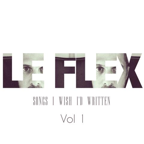 Songs I Wish I'd Written - Vol. 1