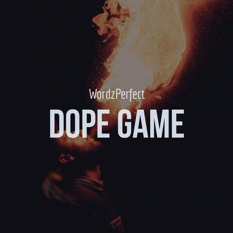 Dope Game