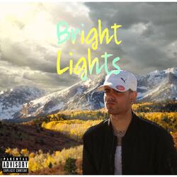 Bright Lights