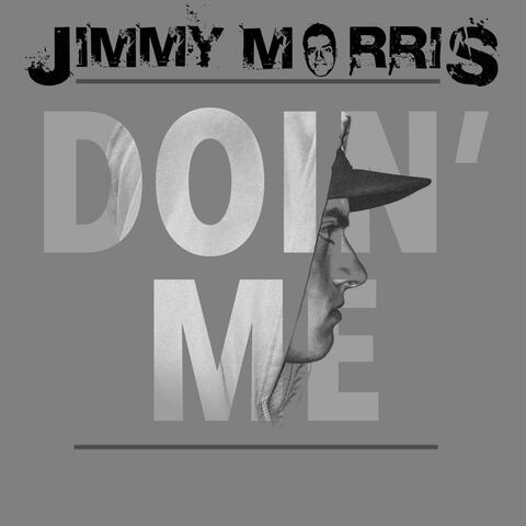 Doin' Me
