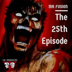 The Twenty-Fifth Episode