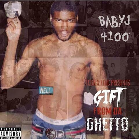 Gift from Da Ghetto