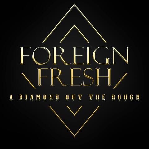 A Diamond Out the Rough