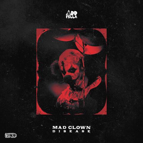 Mad Clown Disease