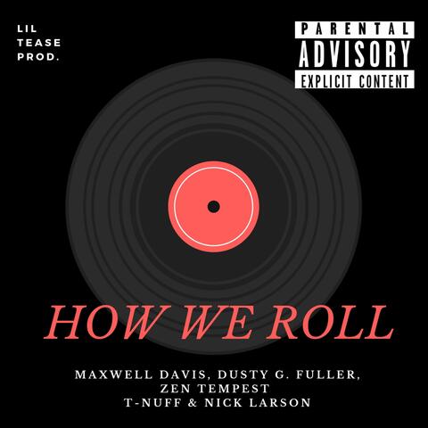 How We Roll