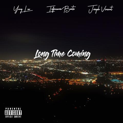 Long Time Coming