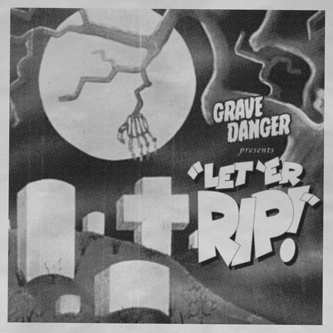 Let 'Er RIP!
