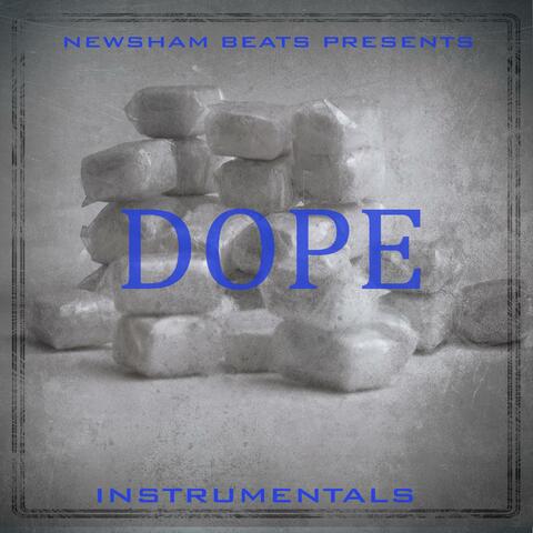 Dope : Instrumentals
