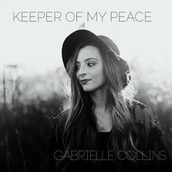 Keeper of My Peace