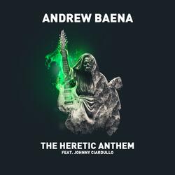The Heretic Anthem