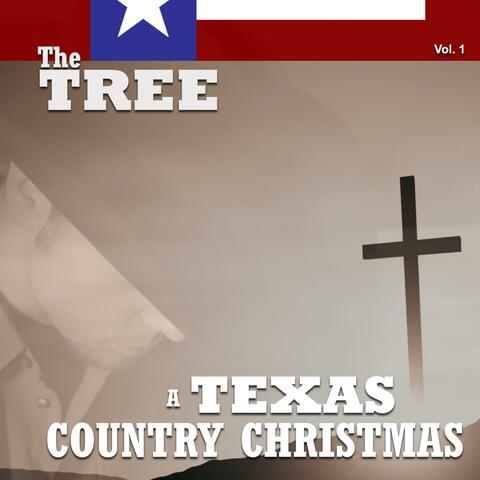 The Tree: A Texas Country Christmas