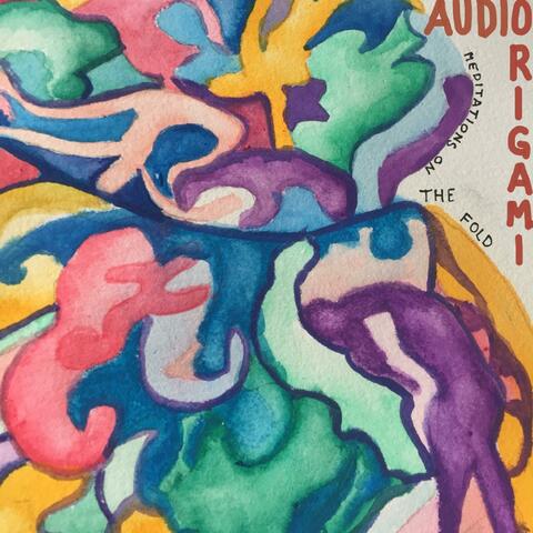 Audiorigami (Meditations on the Fold)