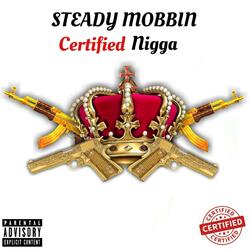 Certified Nigga